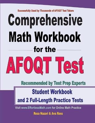 Comprehensive Math Workbook for the AFOQT Test - Ava Ross, Reza Nazari