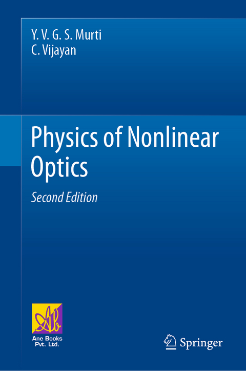 Physics of Nonlinear Optics - Y. V. G. S. Murti, C. Vijayan