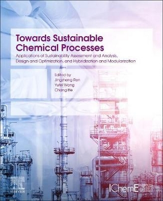 Towards Sustainable Chemical Processes