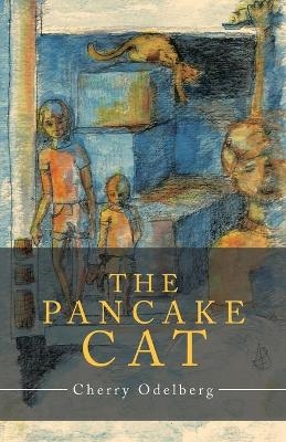 The Pancake Cat - Cherry Odelberg