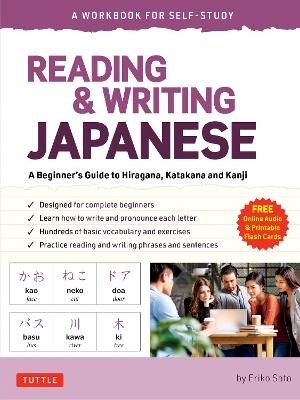 Reading & Writing Japanese: A Workbook for Self-Study - Eriko Sato