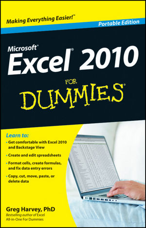 Excel 2010 For Dummies, Portable Edition - Greg Harvey