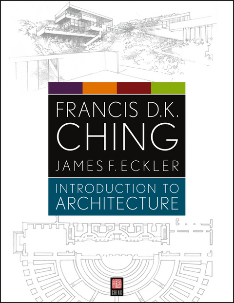 Introduction to Architecture - Francis D. K. Ching, James F. Eckler