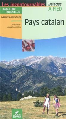 Pays catalan &agrave; pied  Languedoc-Roussillon