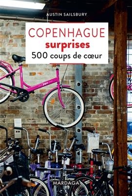 COPENHAGUE SURPRISES 500 COUPS DE COEUR