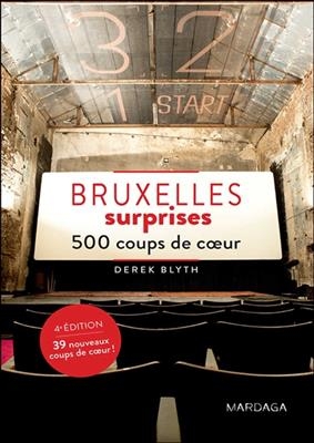 BRUXELLES SURPRISES - 500 COUPS DE COEUR -  Derek Blyth