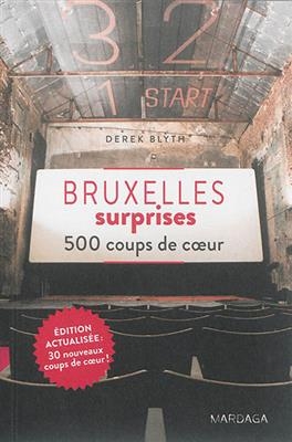 BRUXELLES SURPRISES 500 COUPS DE COEUR -