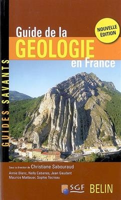 Guide de la géologie en France