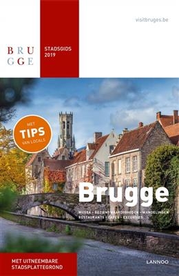 Brugge : stadsgids 2019 : musea, bezienswaardigheden, wandelingen, restaurants, caf&eacute;s, excursies