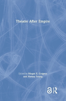 Theatre After Empire - 