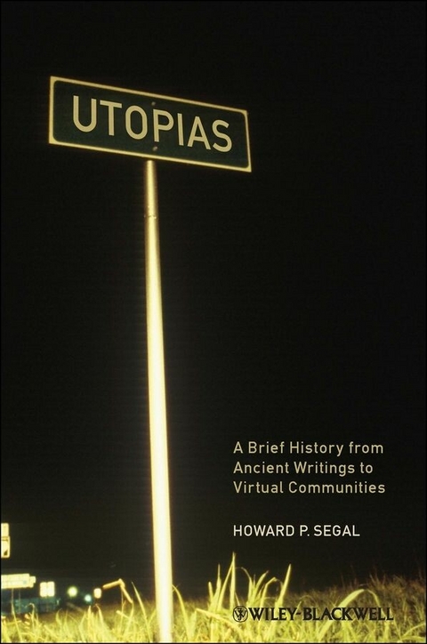 Utopias - Howard P. Segal