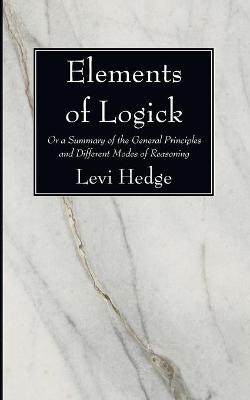 Elements of Logick