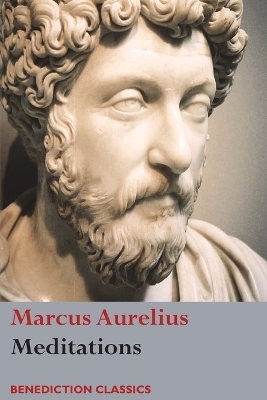 Meditations - Marcus Aurelius