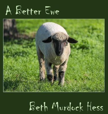 A Better Ewe - Beth Hess