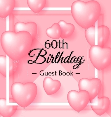 60th Birthday Guest Book - Luis Lukesun