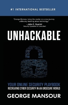 Unhackable - George Mansour