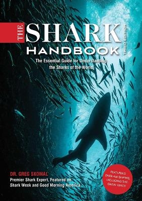 The Shark Handbook: Third Edition