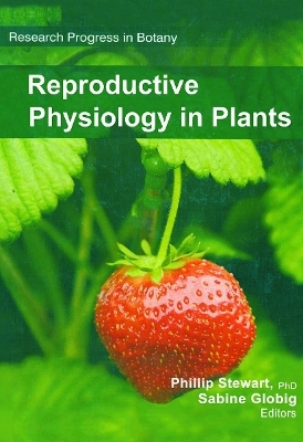 Reproductive Physiology in Plants - 