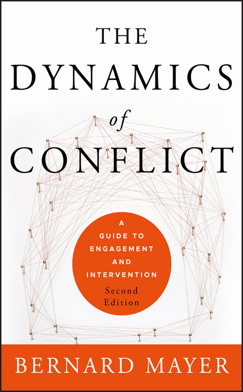 The Dynamics of Conflict - Bernard S. Mayer