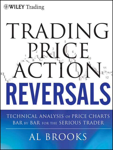 Trading Price Action Reversals - Al Brooks