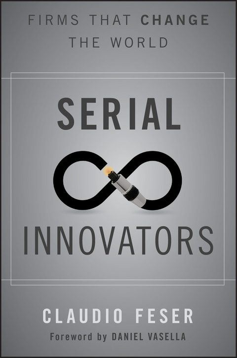 Serial Innovators - Claudio Feser