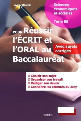 Pour Réussir l'Écrit et l'Oral au Baccalauréat - Aymar Djiembi