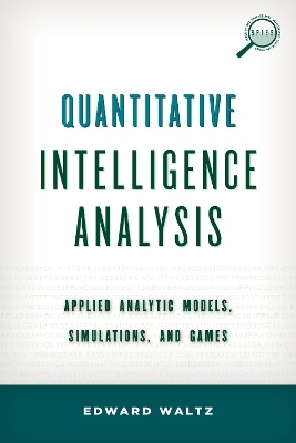 Quantitative Intelligence Analysis - Edward Waltz