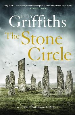 The Stone Circle - Elly Griffiths