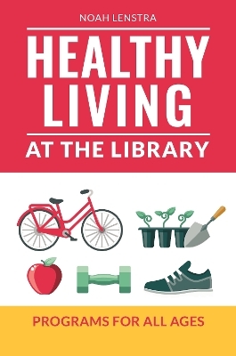 Healthy Living at the Library
