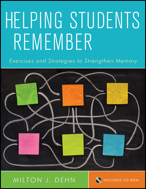 Helping Students Remember - Milton J. Dehn