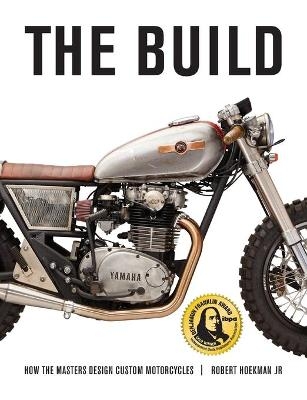 The Build - Robert Hoekman Jr