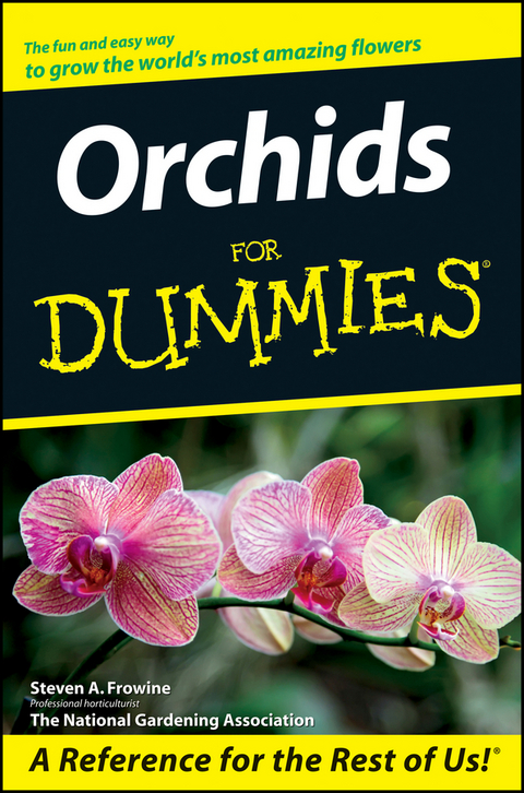 Orchids For Dummies - Steven A. Frowine