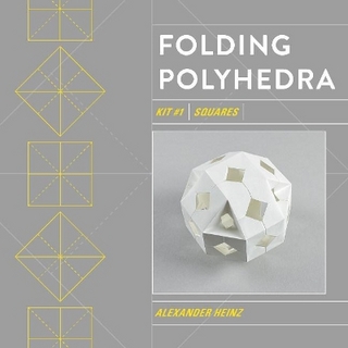 Folding Polyhedra Kit 1