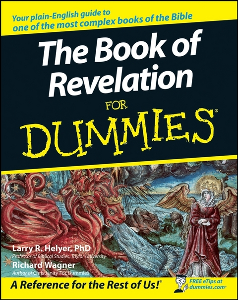 The Book of Revelation For Dummies - Richard Wagner, Larry R. Helyer
