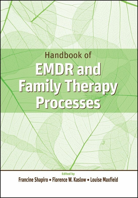Handbook of EMDR and Family Therapy Processes - 