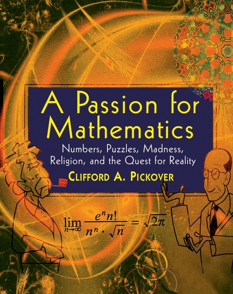 Passion for Mathematics -  Clifford A. Pickover