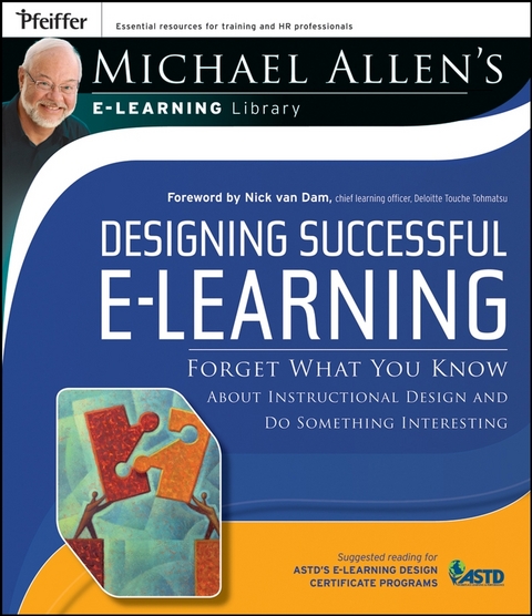 Designing Successful e-Learning -  Michael W. Allen
