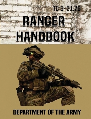 Ranger Handbook -  Department of the Army