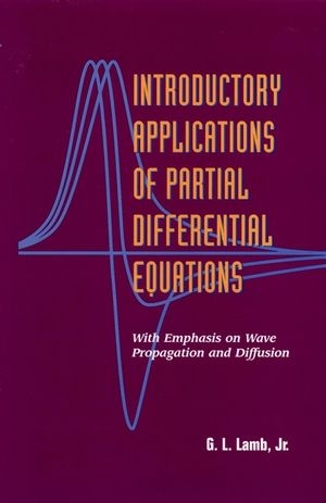 Introductory Applications of Partial Differential Equations - G. L. Lamb