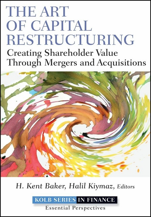 The Art of Capital Restructuring - 