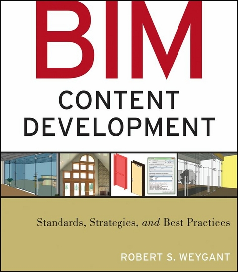 BIM Content Development - Robert S. Weygant