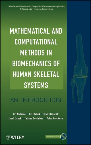 Mathematical and Computational Methods in Biomechanics of Human Skeletal Systems