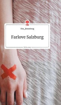 Farlove Salzburg. Life is a Story - story.one