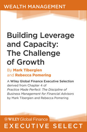 Building Leverage and Capacity -  Rebecca Pomering,  Mark C. Tibergien