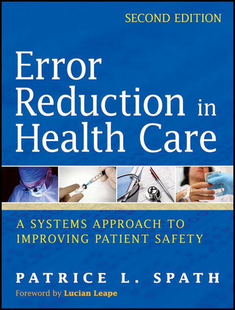 Error Reduction in Health Care - 
