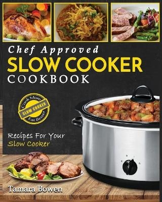 Slow Cooker Cookbook - Tamara Bowen