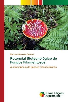 Potencial Biotecnológico de Fungos Filamentosos