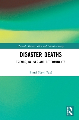 Disaster Deaths - Bimal Kanti Paul