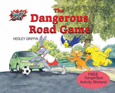 Dangerous Road Game -  Hedley Griffin