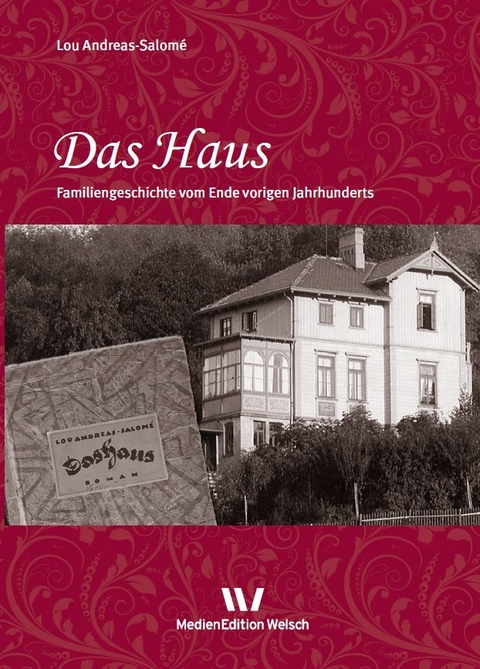 Das Haus - Lou Andreas-Salom&eacute;
